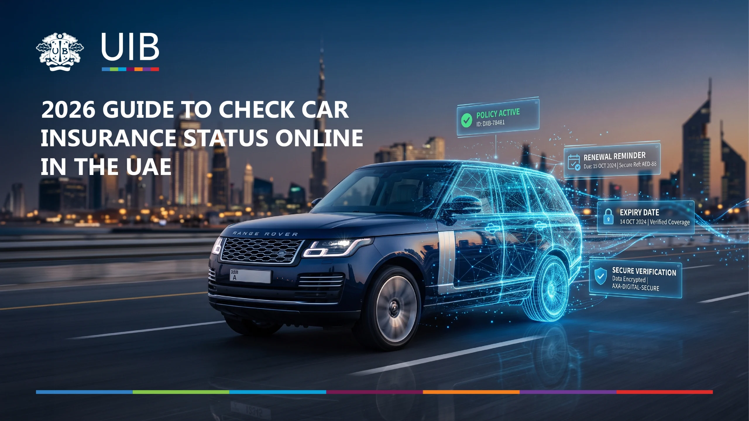 Guide to checking car insurance status online in the UAE in 2026 with policy verification, renewal reminders, and insurance expiry details.