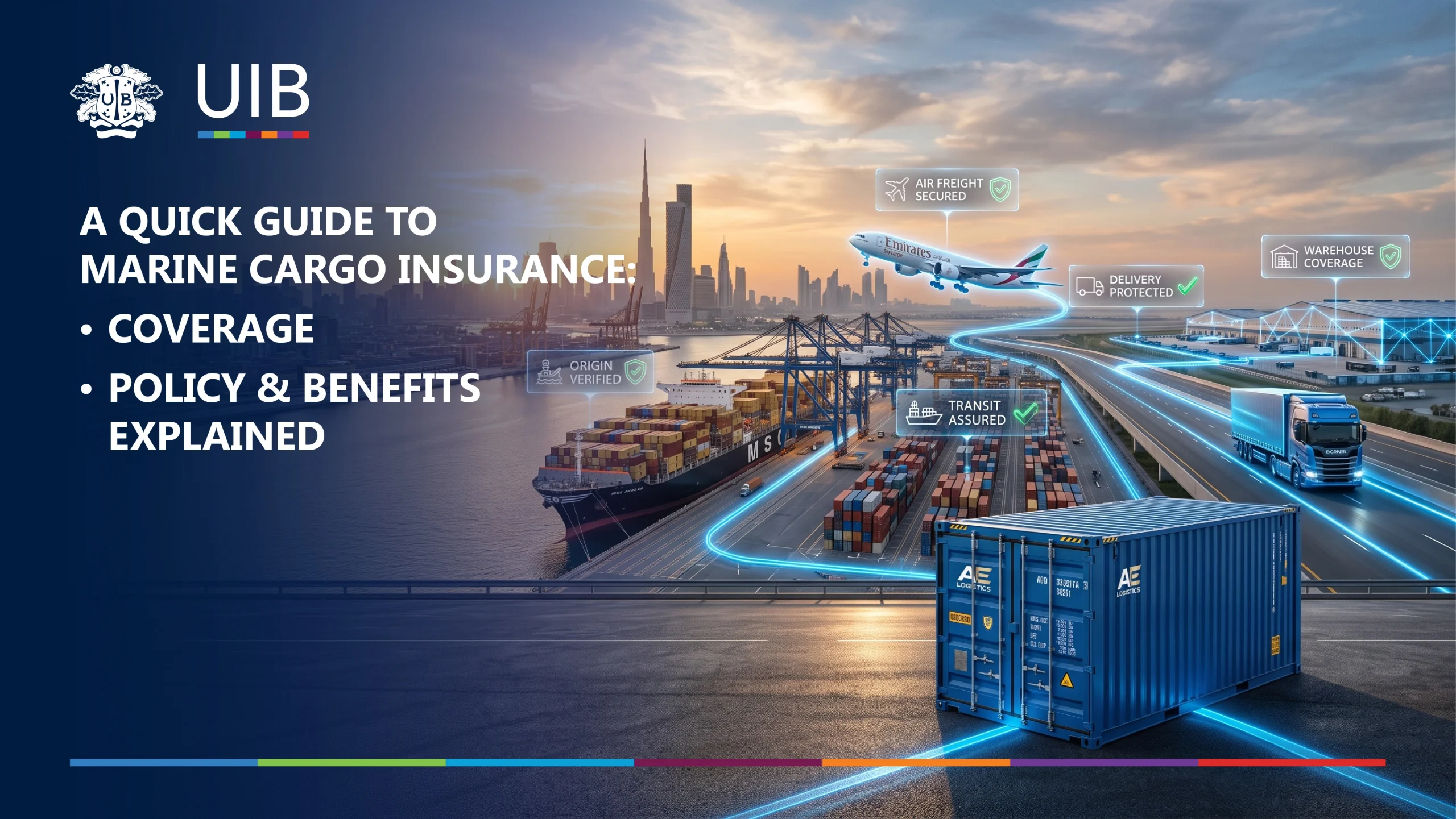 Marine cargo insurance guide for UAE businesses explaining cargo coverage, policy benefits, freight protection, and secure logistics.