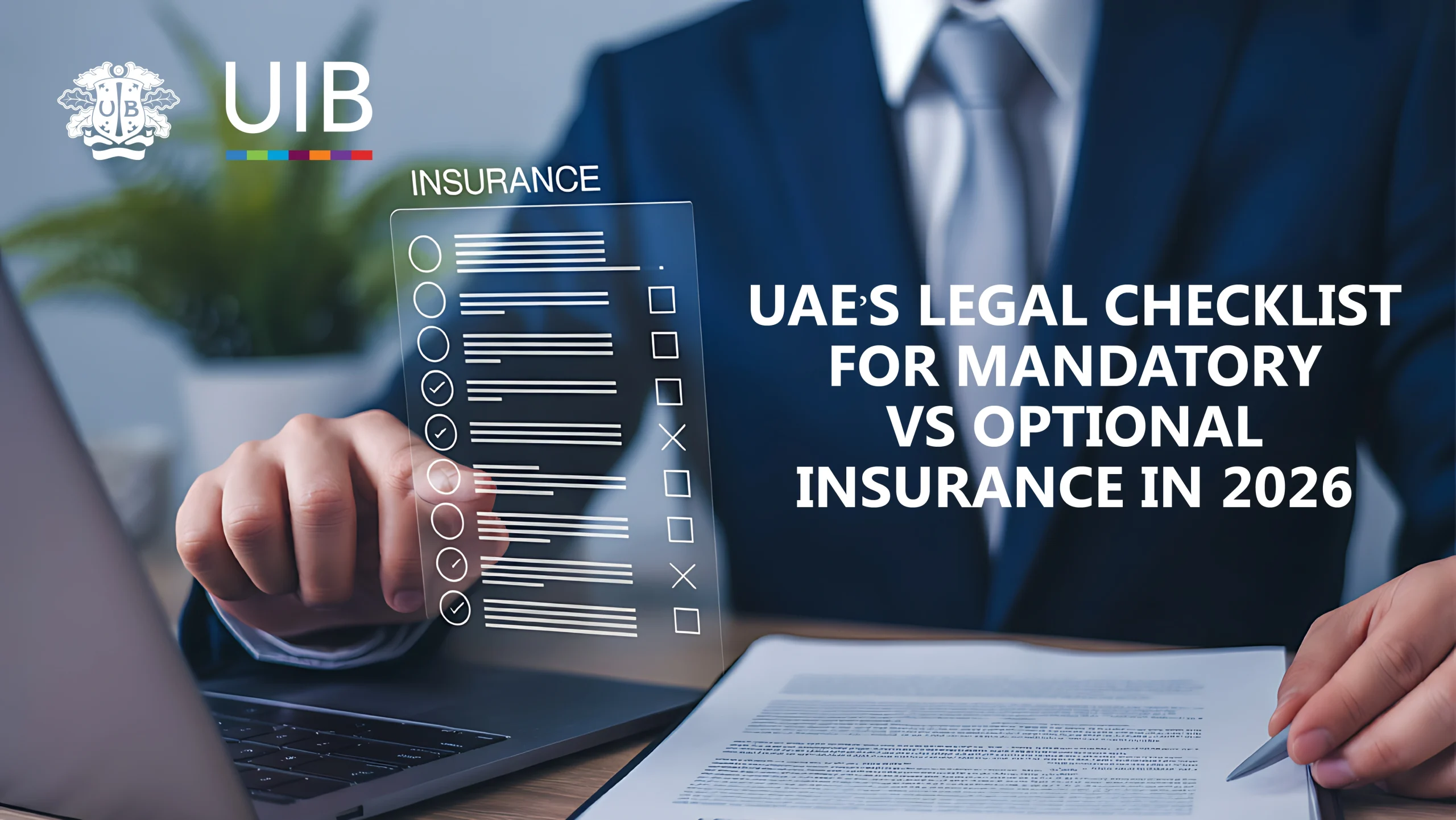 UAE legal checklist for mandatory vs optional business insurance in 2026 covering compliance requirements, risk management, and essential insurance coverage